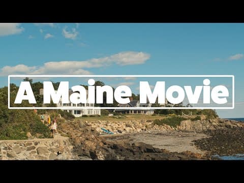 A Maine Movie - Trailer