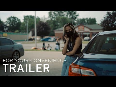 For Your Convenience | Official Trailer - Short Film