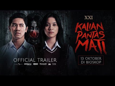 KALIAN PANTAS MATI - OFFICIAL TRAILER | Tayang di XXI mulai 13 Oktober 2022
