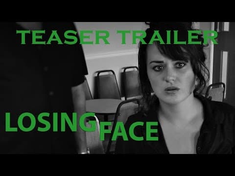 Teaser - Losing Face (short film)