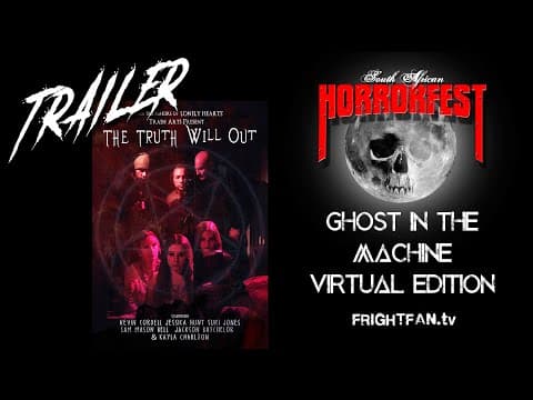 THE TRUTH WILL OUT - Trailer (Official South African HORRORFEST Selection)