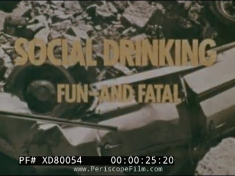 " SOCIAL DRINKING FUN AND FATAL "  1970s NATIONAL SAFETY COUNCIL ANTI-DRINKING ANTI-DUI PSA XD80054
