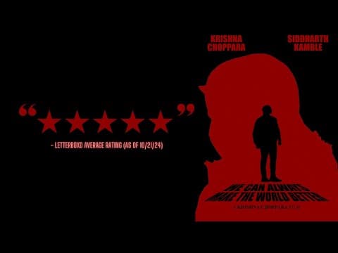We Can Always Make The World Better | Full Film