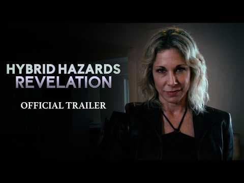 Hybrid Hazards: Revelation - Official Trailer