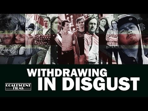Withdrawing in Disgust OFFICIAL TRAILER