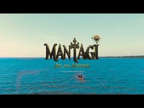OFFICIAL TRAILER - FILM MANTAGI Air dan Manusia | 2026