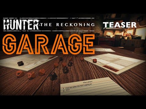 Hunter Garage - Session 0 Teaser
