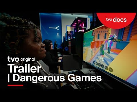 Trailer | Dangerous Games | Streaming May 25th at 9 am ET | TVO Original