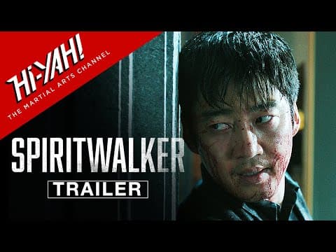 SPIRITWALKER Official Trailer | Korean Action Films | Yoon Kye-Sang | Yoon Jae-Keun