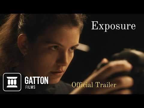 EXPOSURE (2024) - Trailer