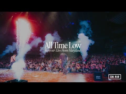 All Time Low 'Forever: Live From Maryland' [Official Trailer] (On Air)