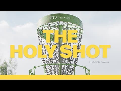 The Holy Shot: Story of the 2021 PDGA Disc Golf World Championships | Trailer
