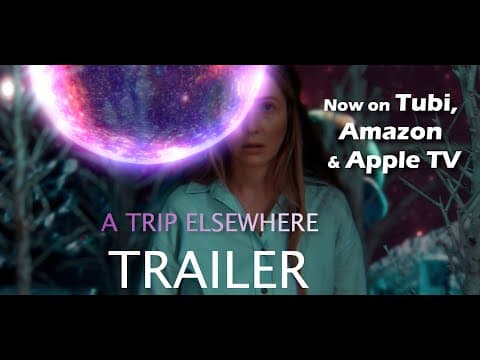 A TRIP ELSEWHERE I A Psychedelic Film I Movie Trailer (2024)