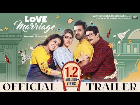 Love Marriage|Official Trailer|Ranjit M|Ankush|Oindrila|Sohag Sen|Aparajita|P.B. Chaki|SurinderFilms