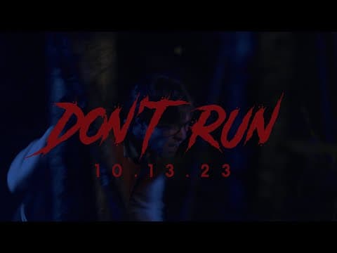 DON'T RUN - Horror Short Film Teaser