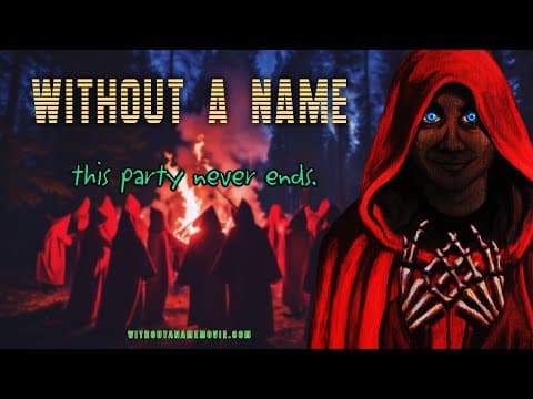 "Without a Name" TRAILER #1
