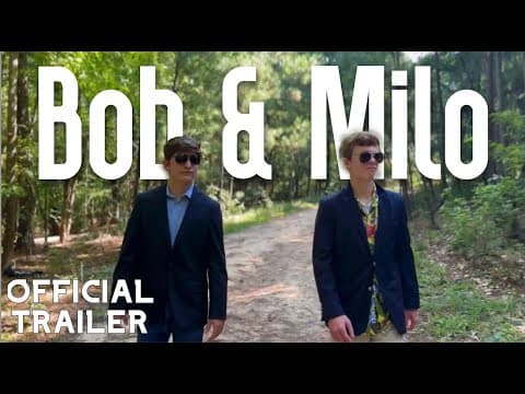 Bob & Milo | OFFICIAL TRAILER