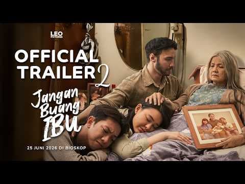 Jangan Buang Ibu - Official Trailer 2
