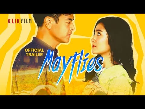 Official Trailer 'MayFlies' | 22 September 2023 di KlikFilm