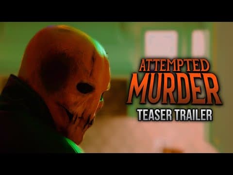 Attempted Murder | Teaser Trailer