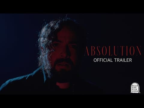 ABSOLUTION | Official Teaser Trailer | Dead End Film House (2026)