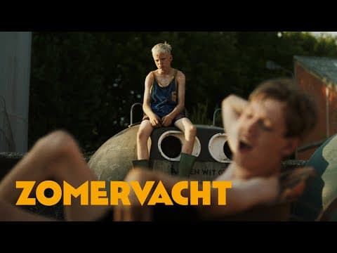 ZOMERVACHT - Officiële NL trailer