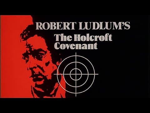 "The Holcroft Covenant" (1985) Trailer