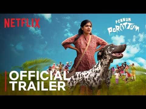 Pennum Porattum | Official Trailer | Rajesh Madhavan | Netflix India