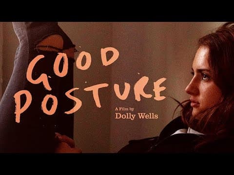 GOOD POSTURE - TRAILER