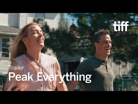 PEAK EVERYTHING Trailer | TIFF 2025