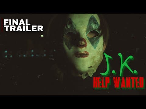 J.K. Help Wanted ~ (Official Last Trailer) ~ B&M Studios | February 21st 2026 Release DATE