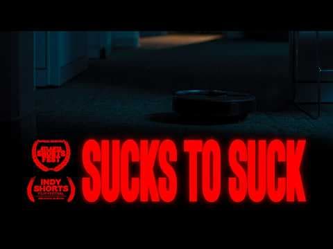 SUCKS TO SUCK | Trailer