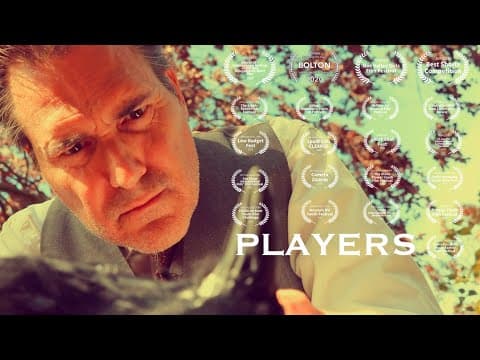 PLAYERS: Multi Award-winning Surrealist Period Piece With a Sci-Fi Sting 2:52