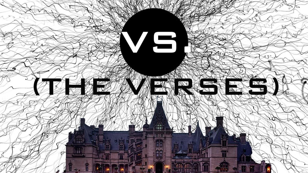 VS. (THE VERSES)