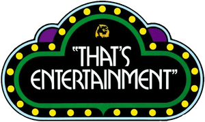 That's Entertainment!
