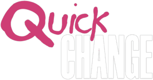 Quick Change