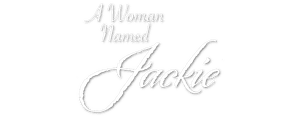 A Woman Named Jackie