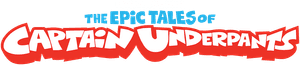 The Epic Tales of Captain Underpants