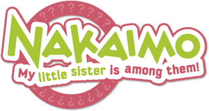 Nakaimo: My Little Sister Is Among Them!