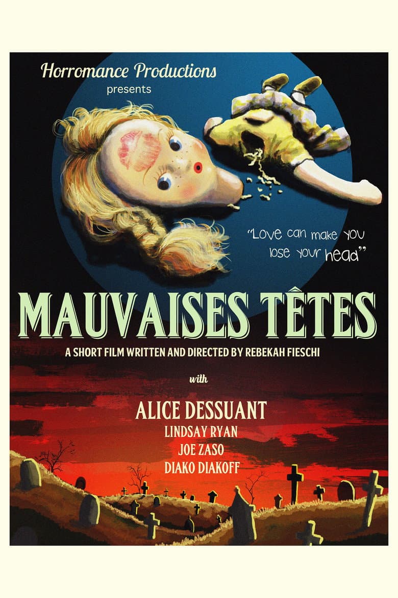 Mauvaises TĂȘtes